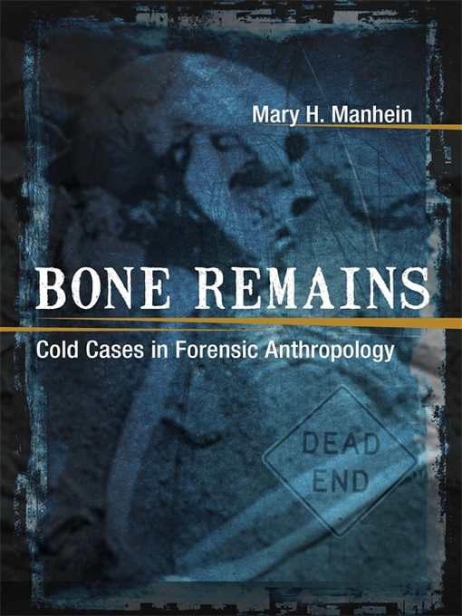 Title details for Bone Remains by Mary H. Manhein - Available